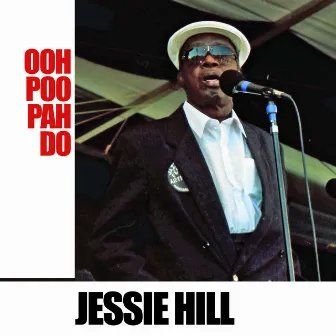 Ooh Poo Pah Do by Jessie Hill