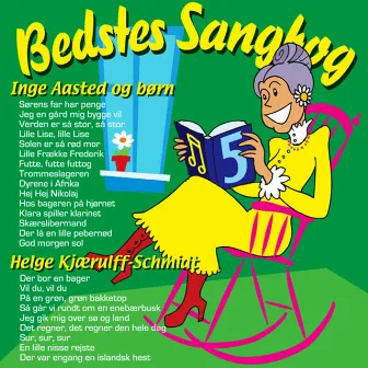 Bedstes Sangbog Vol. 5 by Inge Aasted og børn