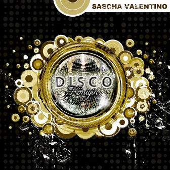 Discokönigin by Sascha Valentino