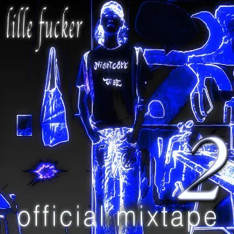 Official Mixtape 2 by Unknown Artist