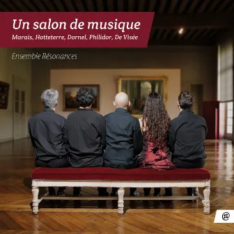 Un salon de musique by Ensemble Résonances