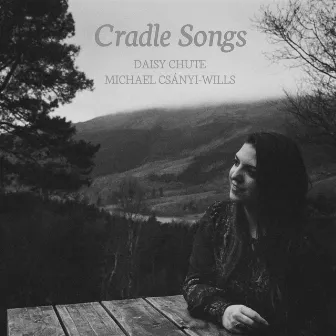 Cradle Songs by Michael Csányi-Wills