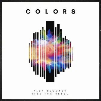 The Colors EP by Alex Blocker