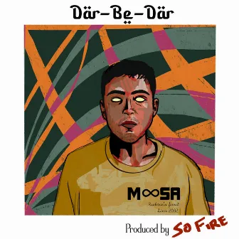 DarBeDar by So Fire