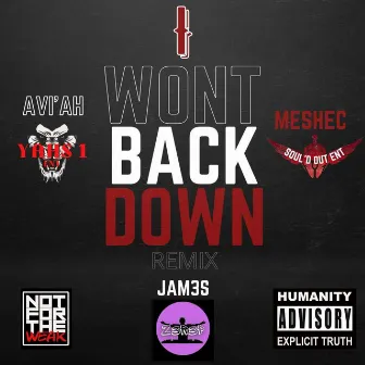 I won't back down (Remix) by YAHS 1 Entertainment