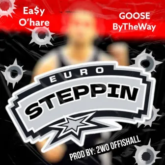 Euro Steppin by Easy O'hare