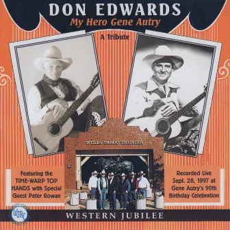 My Hero Gene Autry by Don Edwards