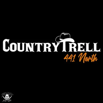 441 North by CountryTrell