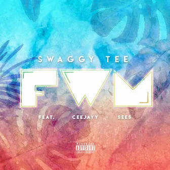 FWM by Swaggy Tee