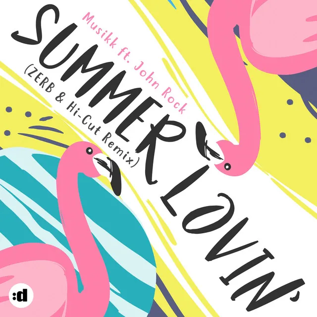 Summer Lovin' (feat. John Rock) - ZERB & Hi-Cut Remix