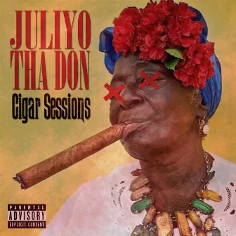 Cigar Sessions by Juliyo Tha Don