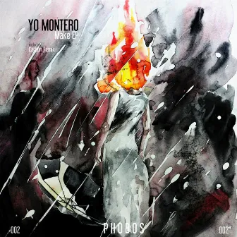 Make EP by Yo Montero