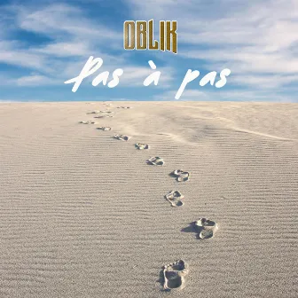 Pas à pas by Oblik