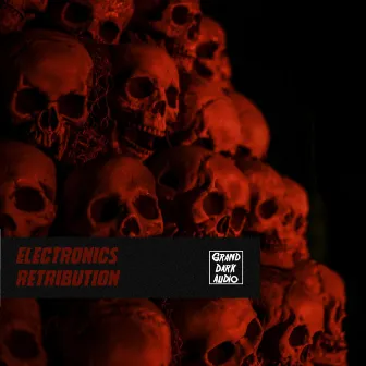 Retribution by Electronics