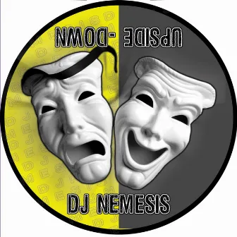 Upside Down by DJ Nemesis