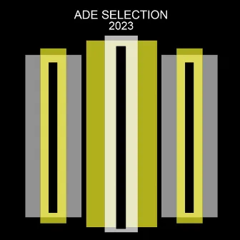 ADE Selection 2023 by Piur Rex