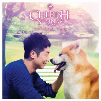 Cherish - Volume Two (Special Edition) by Steven Ma