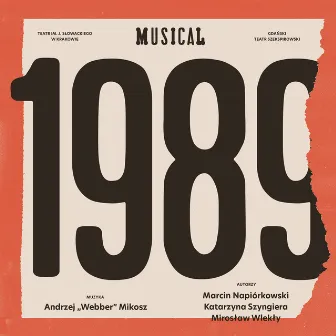 1989 Musical by Teatr im. Juliusza Słowackiego w Krakowie