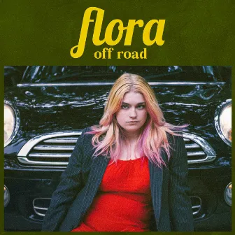 off road by flora