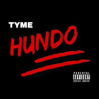 Hundo by Tyme