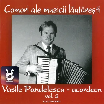 Vasile Pandelescu - acordeon, Vol. 2 by Vasile Pandelescu