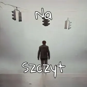 Na Szczyt by Unknown Artist