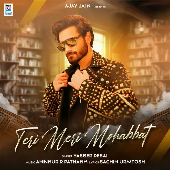 Teri Meri Mohabbat by Annkur R Pathakk