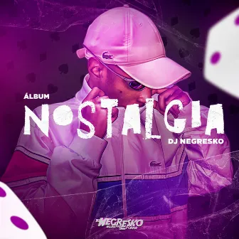 Nostalgia by DJ NEGRESKO