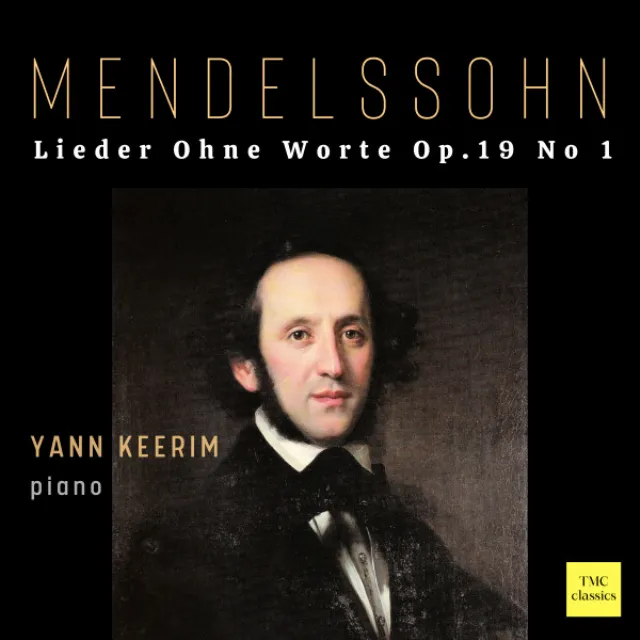 Mendelssohn: Lieder Ohne Worte, Op.19: I. Andante con monto