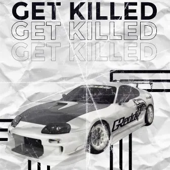 GET KILLED by Art LI