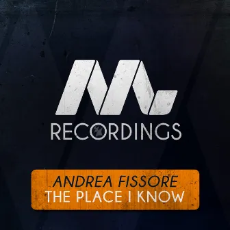 The Place I Know by Andrea Fissore