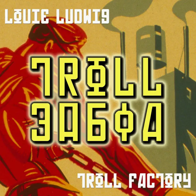 Troll Factory