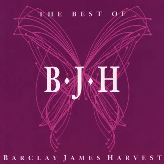 The Best Of Barclay James Harvest by Barclay James Harvest