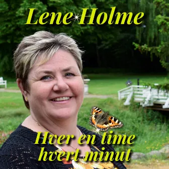 Hver en time, hvert minut by Lene Holme