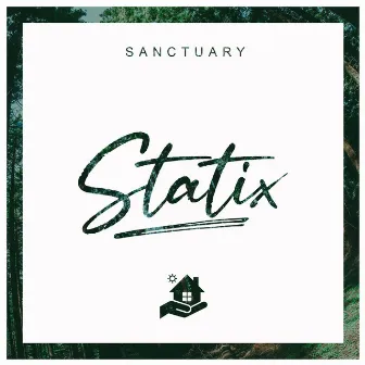 Sanctuary by Statix