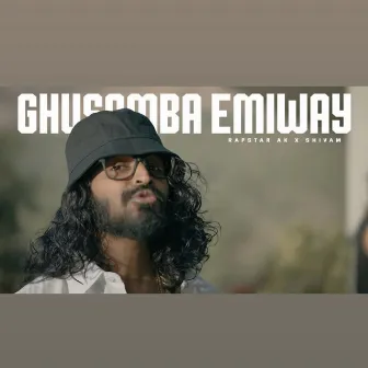 Ghusamba Emiway by Rapstar AK