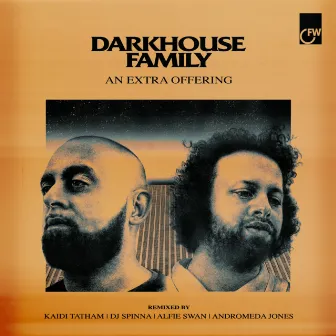 An Extra Offering by Darkhouse Family