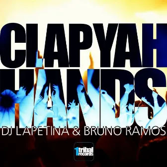 Clap Yah Hands by Bruno Ramos