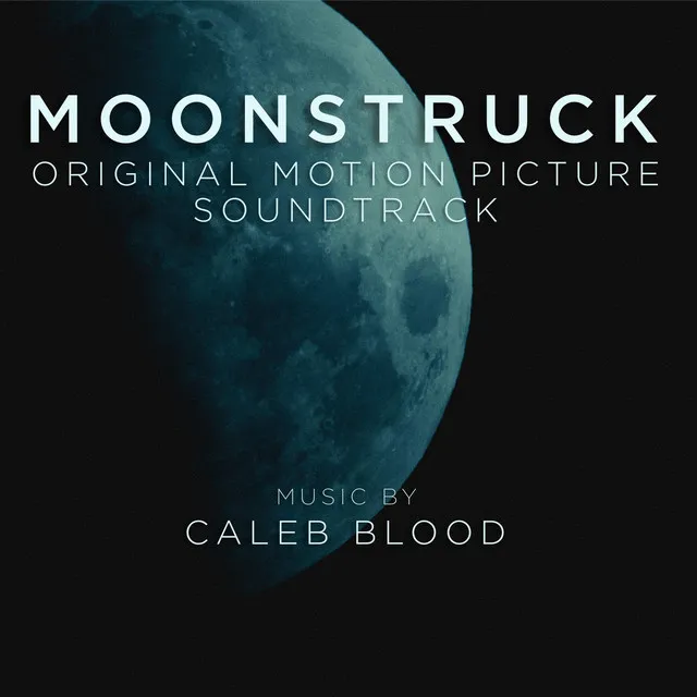 Moonstruck (Original Motion Picture Soundtrack)