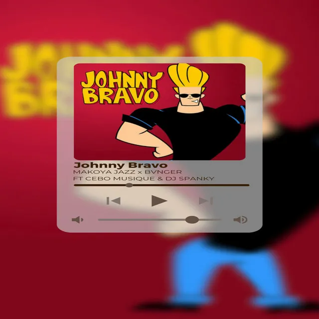 Johnny Bravo - Instrumental Version