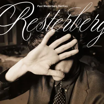 The Resterberg by Paul Westerberg