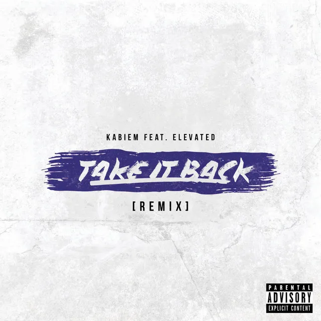 Take It Back (Elevated Remix)