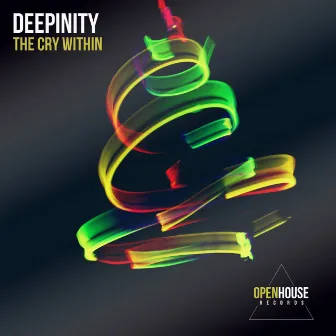 The Cry Within by Deepinity