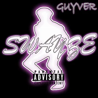 Swayze by Guyver