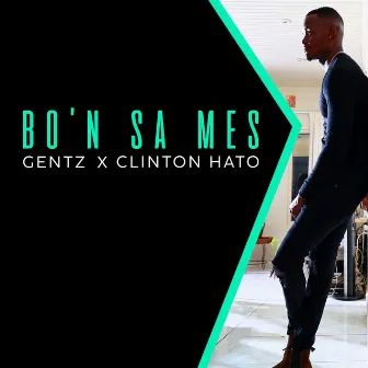 Bo'n Sa Mes by Gentz