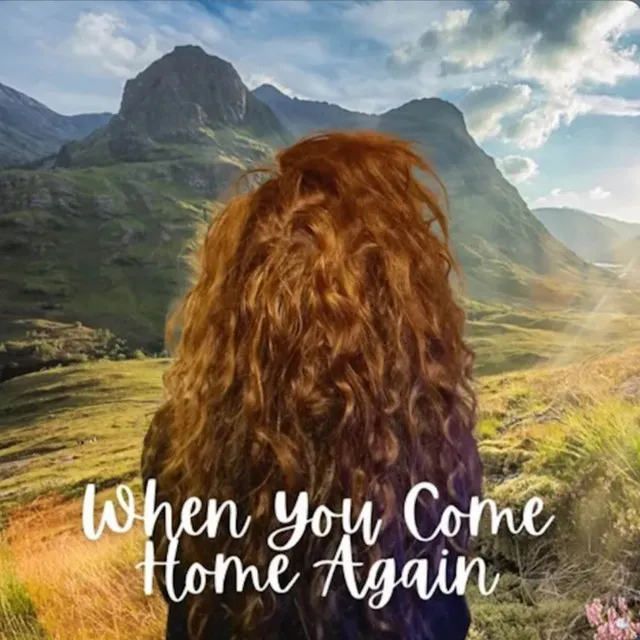 When You Come Home Again