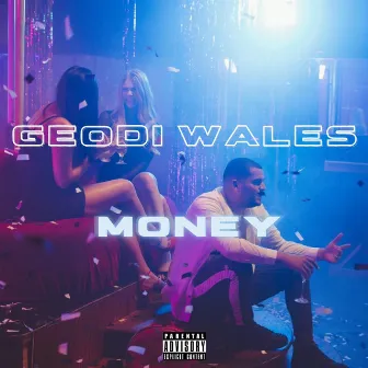 Money by Geodi Wales