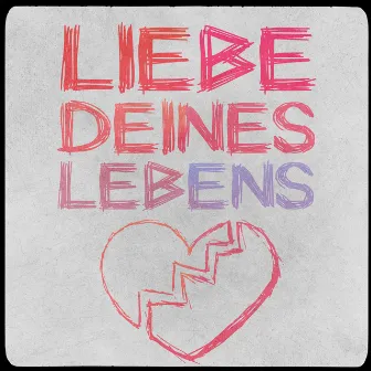 Liebe deines Lebens by Thomas Glenz