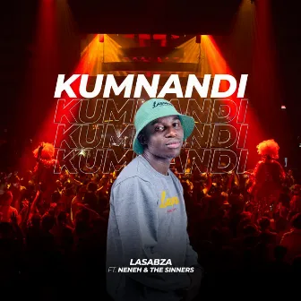 Kumnandi by Lasabza