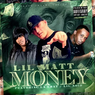 Money by Lil Matt